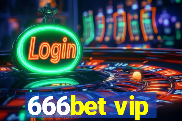 666bet vip